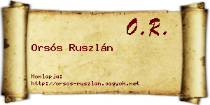 Orsós Ruszlán névjegykártya